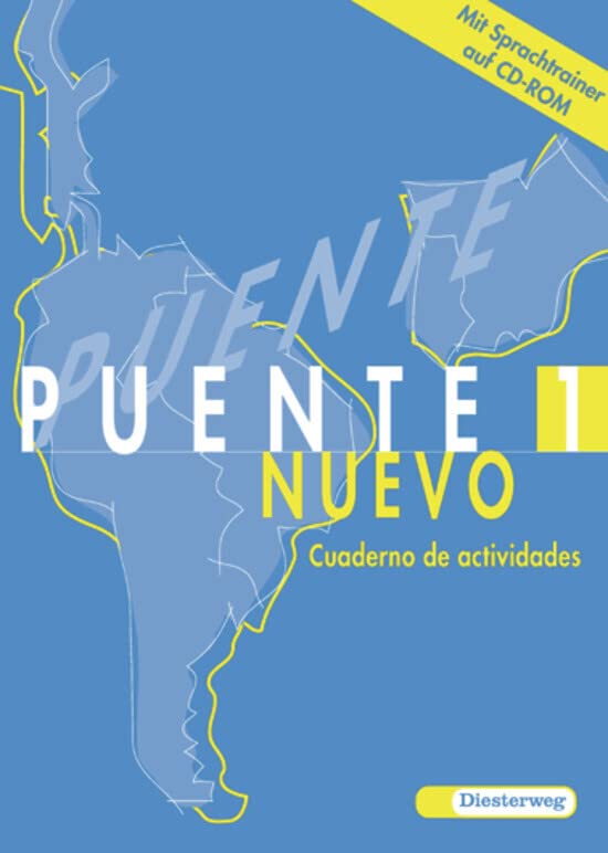Puente nuevo. Spanisches Unterrichtswerk für die 3. Fremdsprache: Puente nuevo: Arbeitsheft 1 mit Multimedia-Sprachtrainer (Puente nuevo: Lehrwerk für Spanisch als 3. Fremdsprache) Foreign Languages ​​& Dictionaries