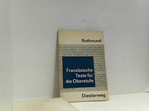 Französische Texte für die Oberstufe (Diesterwegs Neusprachliche Arbeitsmittel: Französische Abteilung) Books