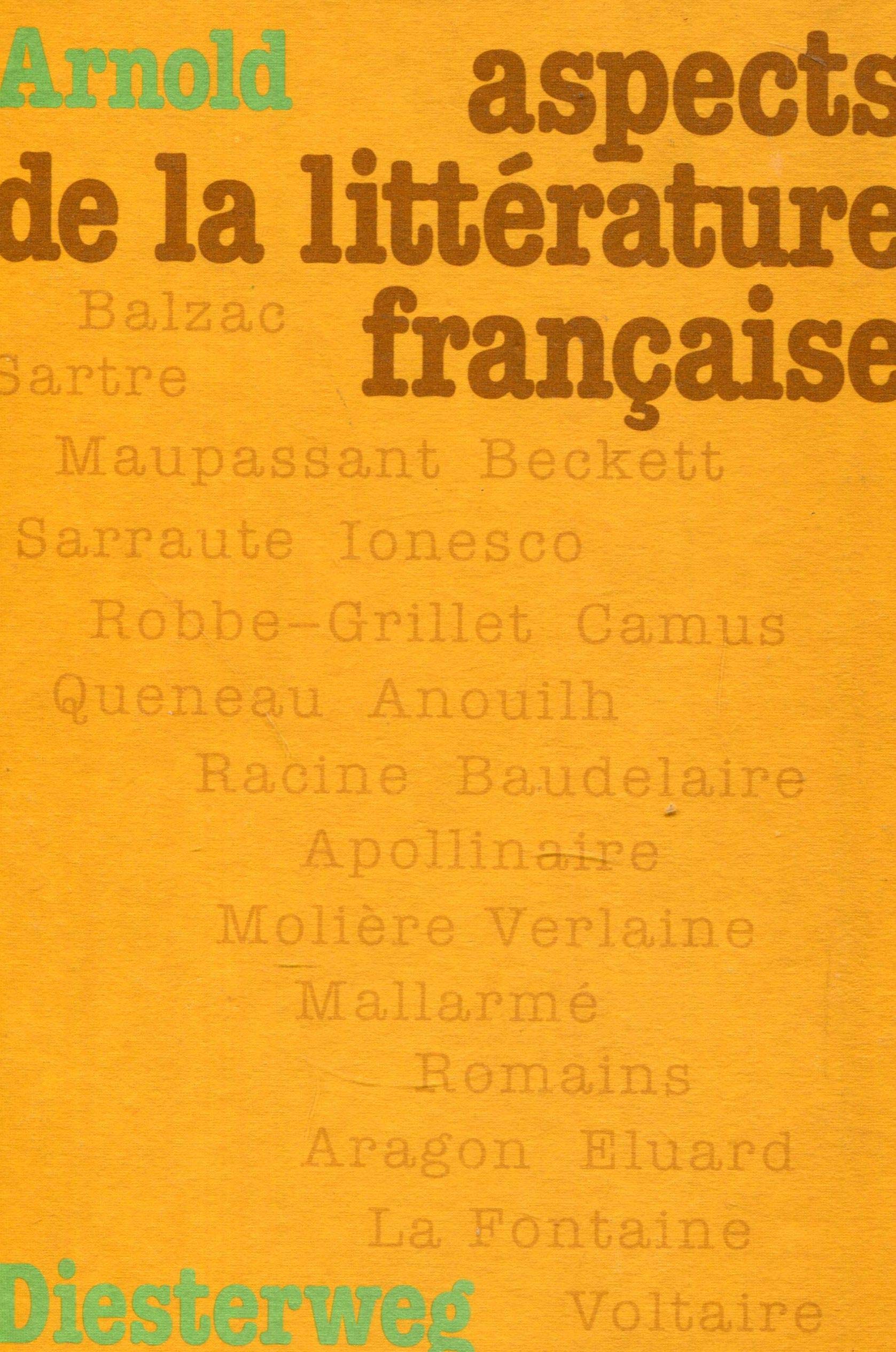 Aspects de la Littérature Française: Lese- und Arbeitsbuch für den französischen Literaturunterricht der Sekundarstufe II Books