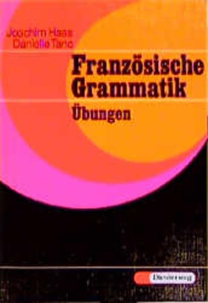 Französische Grammatik. Übungen Foreign Languages ​​& Dictionaries