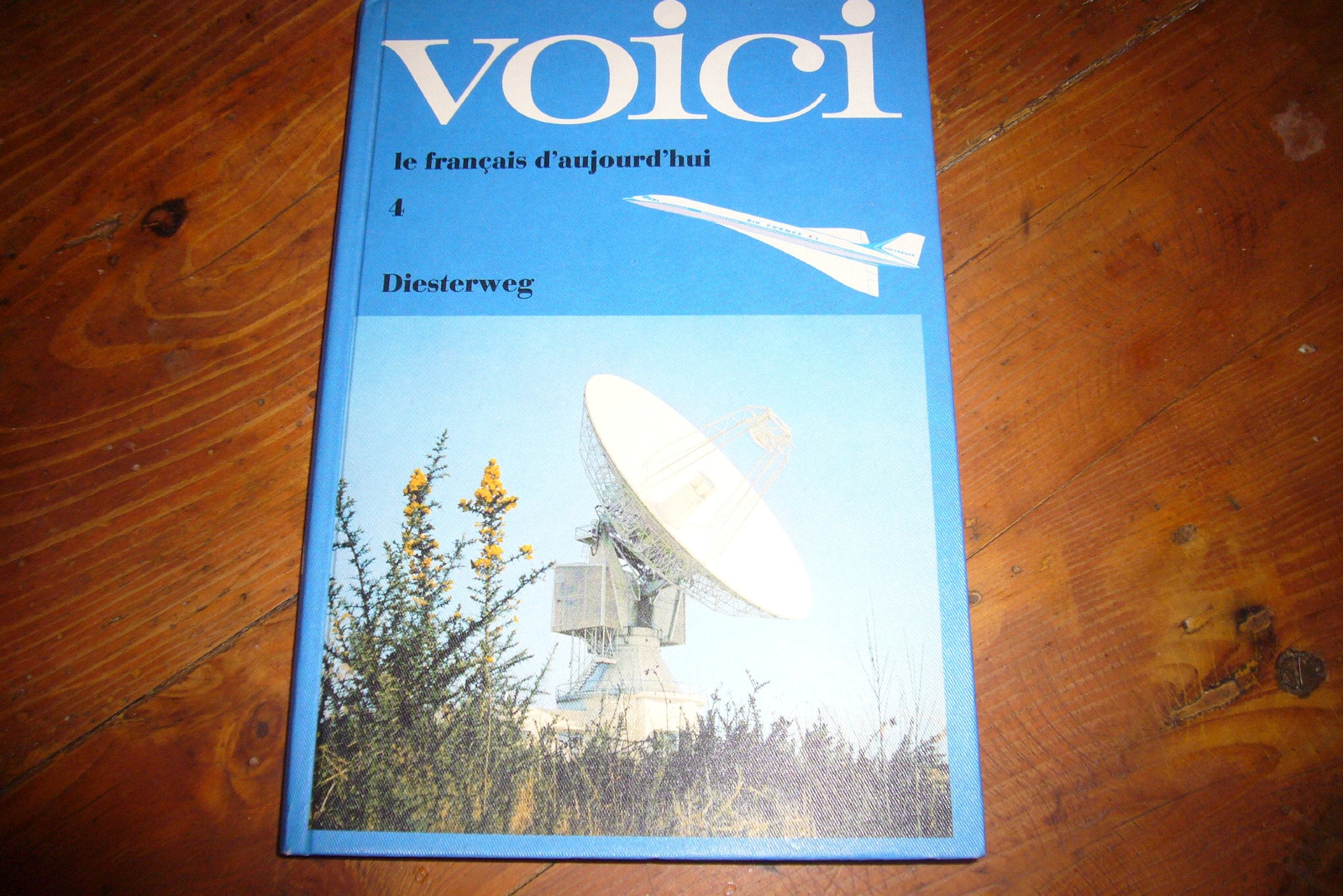 Voici le francais d'aujourd'hui - Teil 1 - Books