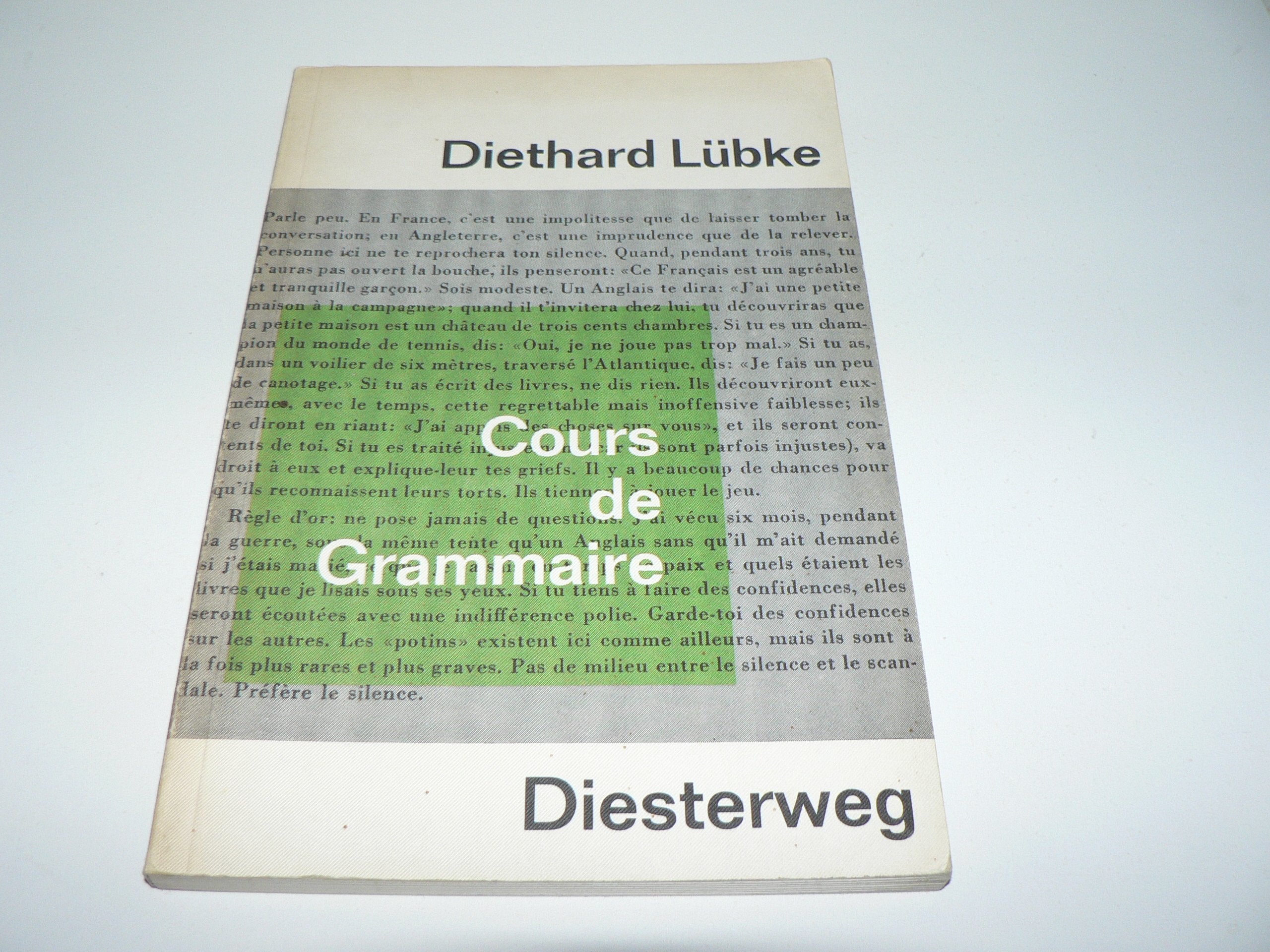 Cours de Grammaire: Übersichten und Übungen zur Wiederholung der französischen Grammatik (Diesterwegs Neusprachliche Arbeitsmittel: Französische Abteilung) Learning & Reference