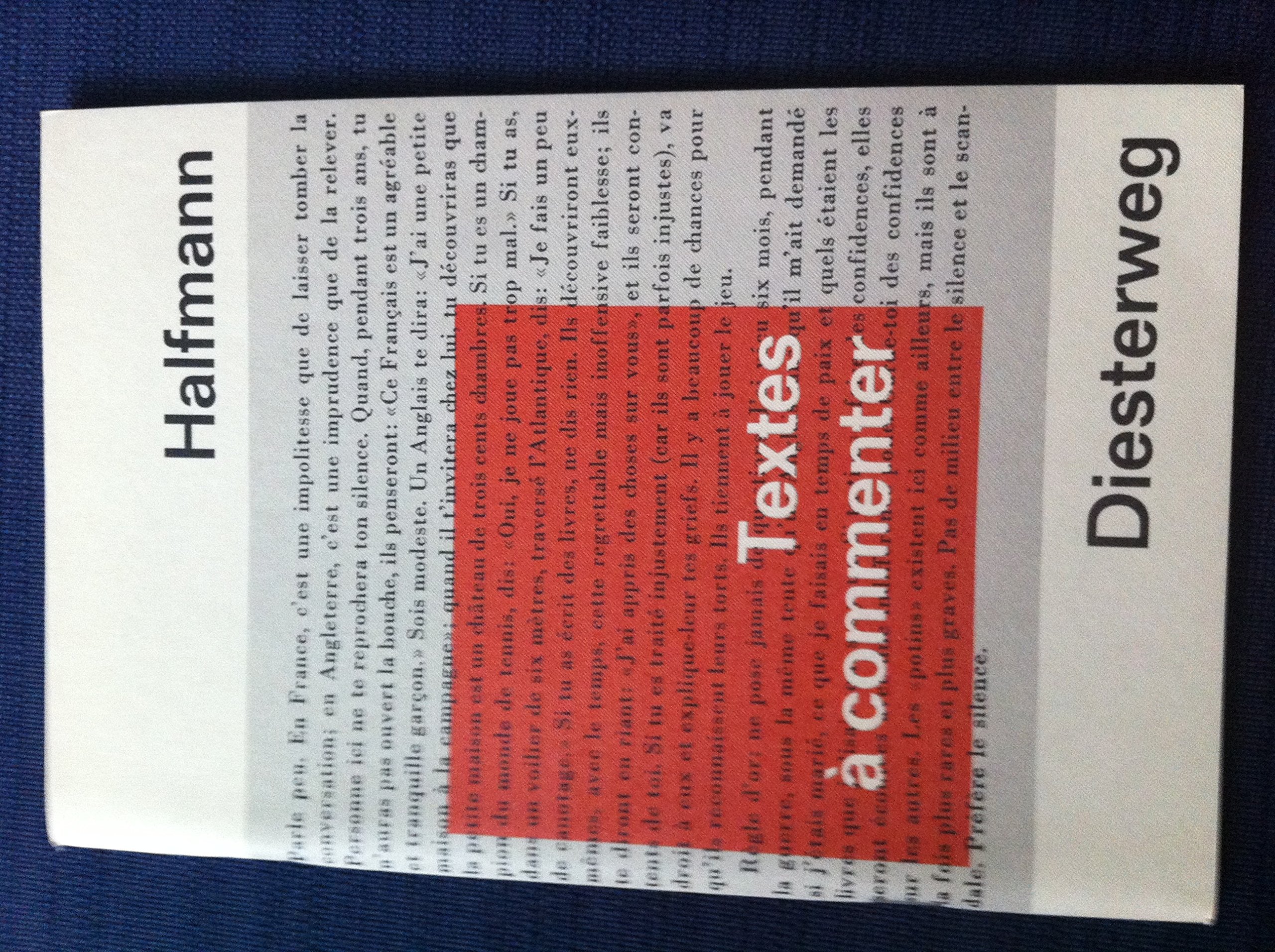 Textes a commenter: L'Homme et le Monde moderne (Diesterwegs Neusprachliche Arbeitsmittel: Französische Abteilung) Books