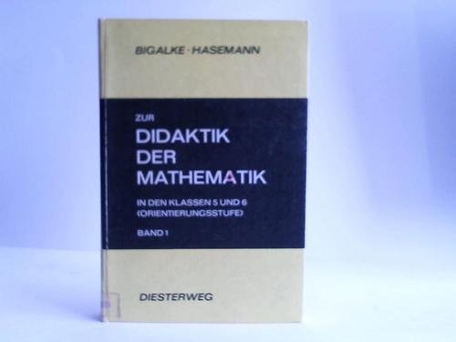 Zur Didaktik der Mathematik in den Klassen 5 und 6. Bd. 2. book