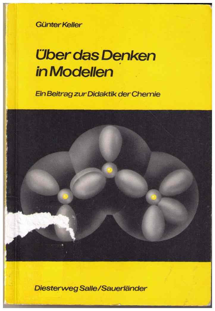Über das Denken in Modellen: Ein Beitrag zur Didaktik der Chemie Books