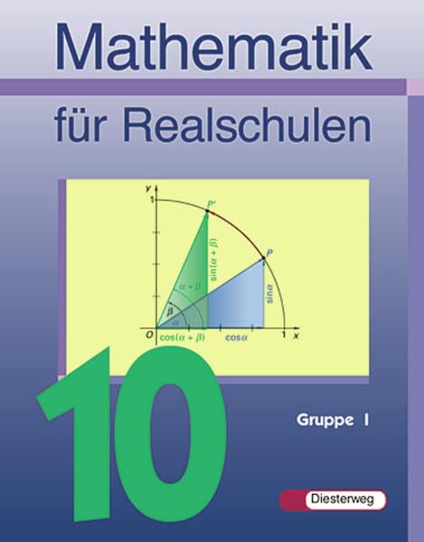 Mathematik für Realschulen - Neubearbeitung: Mathematik für Realschulen - Ausgabe 2001: Schülerband 10 Wahlpflichtfächergruppe I Study Guides