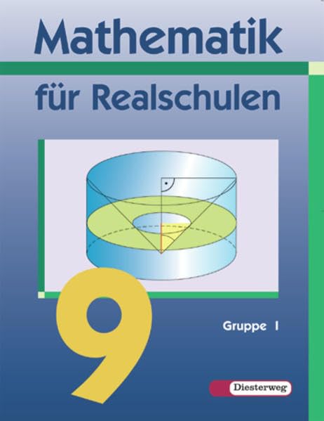 Mathematik für Realschulen - Neubearbeitung: Mathematik für Realschulen - Ausgabe 2001: Schülerband 9 Wahlpflichtfächergruppe I Study Guides