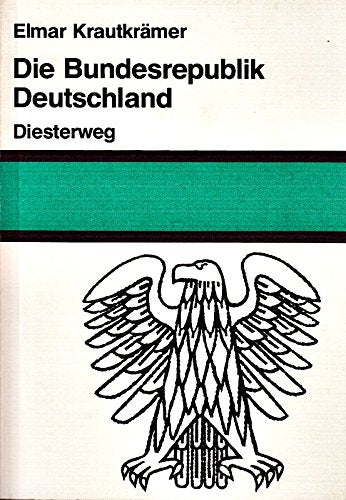 Die Bundesrepublik Deutschland. Ihre Entstehung und Entwicklung Education & Training