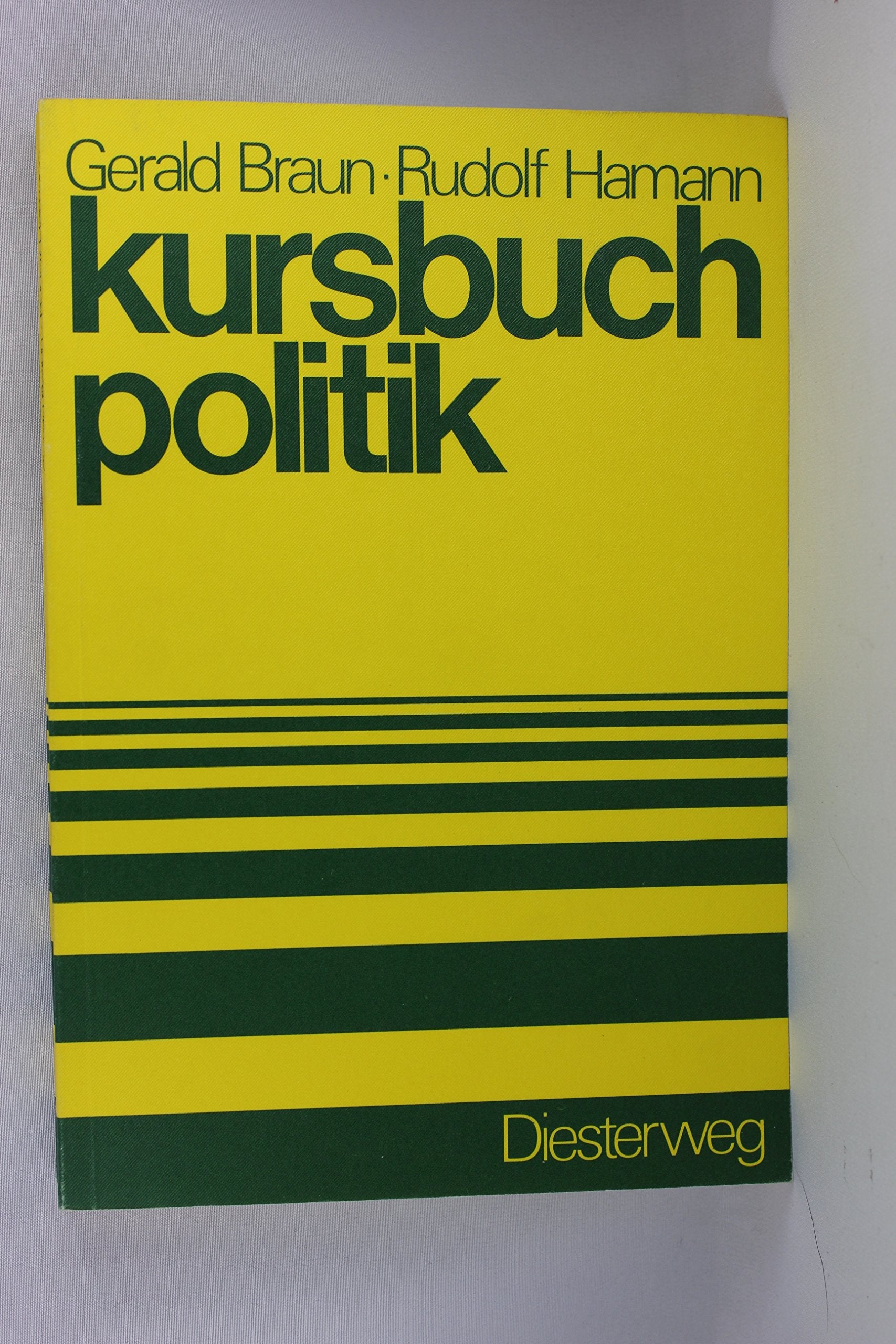 Kursbuch Politik / Kursbuch Politik: Für die Sekundarstufe II / Für die Sekundarstufe II Books