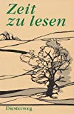 Zeit zu lesen: Ein Lesebuch für den Religionsunterricht ab 5. Schuljahr Books