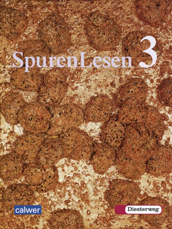 SpurenLesen - Ausgabe für die Sekundarstufe I: Schülerband 3 (Klasse 9 / 10): Schulbuch 3 (Klasse 9/10) Study Guides