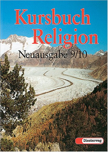 Kursbuch Religion, Neuausgabe, 9./10. Schuljahr Study Guides