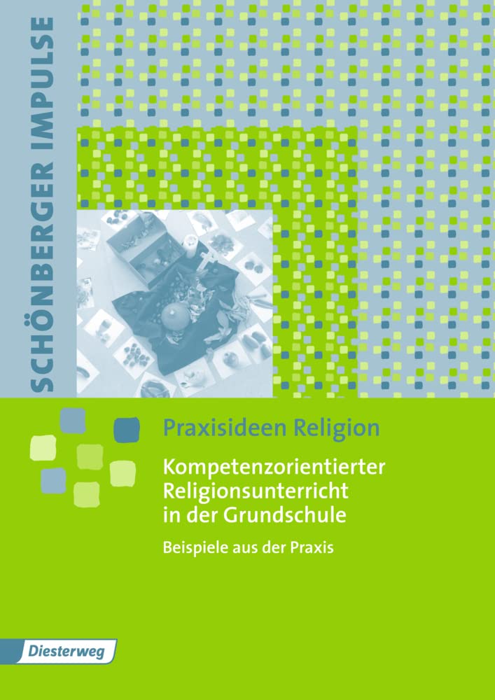 Kompetenzorientierter Religionsunterricht in der Grundschule Learning & Reference