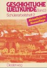 Geschichtliche Weltkunde, Schülerarbeitshefte, Bd.3/2, Schülerarbeitsheft: Von der Zeit zwischen den beiden Weltkriegen bis zur Gegenwart Study Guides