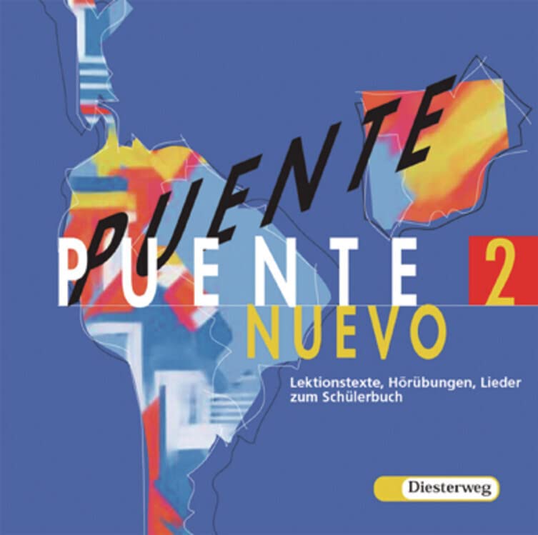 Puente nuevo: Audio-CD zu Schülerband 2 Lektionstexte, Hörübungen und Lieder (Puente nuevo: Lehrwerk für Spanisch als 3. Fremdsprache) Foreign Languages ​​& Dictionaries