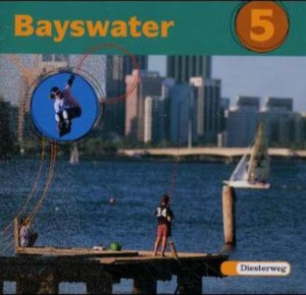 Bayswater. Lehrwerk für den Englischunterricht an Realschulen, Regelschulen,... / Bayswater: Audio-CD 5 (Bayswater. Lehrwerk für den ... Mittelschulen und Sekundarschulen) Foreign Languages ​​& Dictionaries