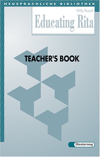 Russell, Willy: Educating Rita: Teacher's Book Study Guides