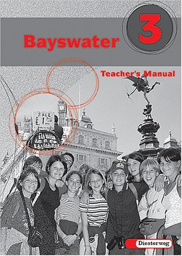 Bayswater. Lehrwerk für den Englischunterricht an Realschulen, Regelschulen,... / Bayswater. Lehrwerk für den Englischunterricht an Realschulen, ... Mittelschulen und Sekundarschulen) Books