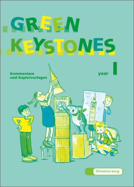 Green Keystones. Für den Frühenglischunterricht in den Klassen 1-4 / Green Keystones. Für den Frühenglischunterricht in den Klassen 1-4: Kommentare und Kopiervorlagen 1 Study Guides
