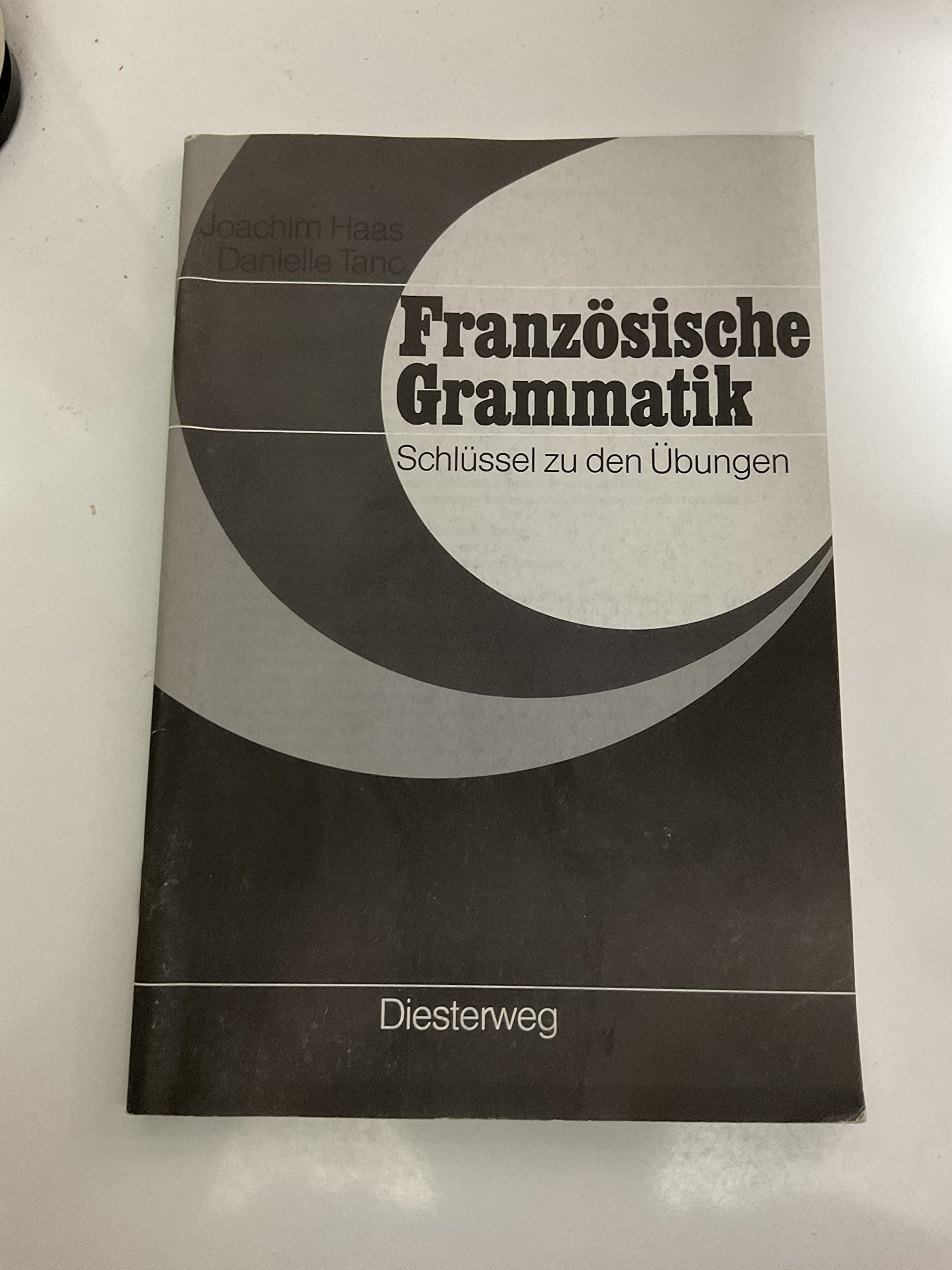Französische Grammatik: Schlüssel Books