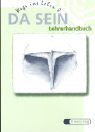 DA SEIN - Wege ins Leben. Ein Unterrichtswerk für den Evangelischen...: Lehrerband 8. Schuljahr (DA SEIN - Wege ins Leben. Ein Unterrichtswerk für den ... an der Hauptschule in Bayern) Books