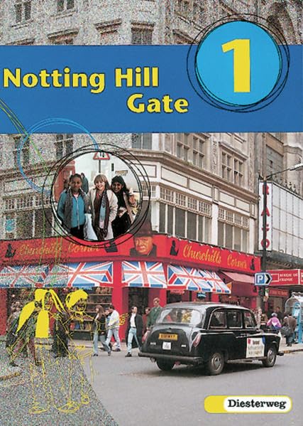 Notting Hill Gate 1. Gesamtschule. Neubearbeitung. Textbook Foreign Languages ​​& Dictionaries