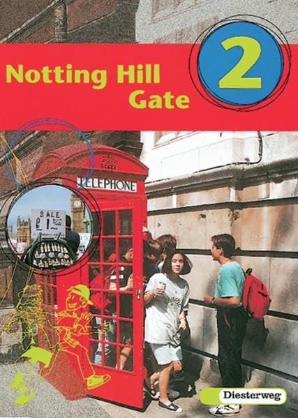 Notting Hill Gate 2. Gesamtschule. Neubearbeitung. Textbook Foreign Languages ​​& Dictionaries
