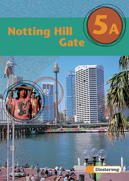 Notting Hill Gate - Neubearbeitung. Lehrwerk für den Englischunterricht: Notting Hill Gate - Ausgabe 2000: Textbook 5A Foreign Languages ​​& Dictionaries