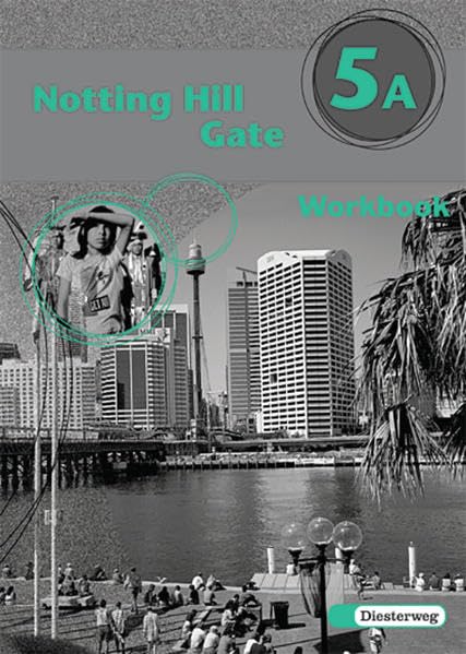 Notting Hill Gate - Neubearbeitung. Lehrwerk für den Englischunterricht: Notting Hill Gate - Ausgabe 2000: Workbook 5A Foreign Languages ​​& Dictionaries