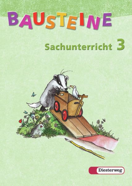 Bausteine Sachunterricht 3. Schülerbuch. Rheinland-Pfalz, Saarland. Neubearbeitung Study Guides