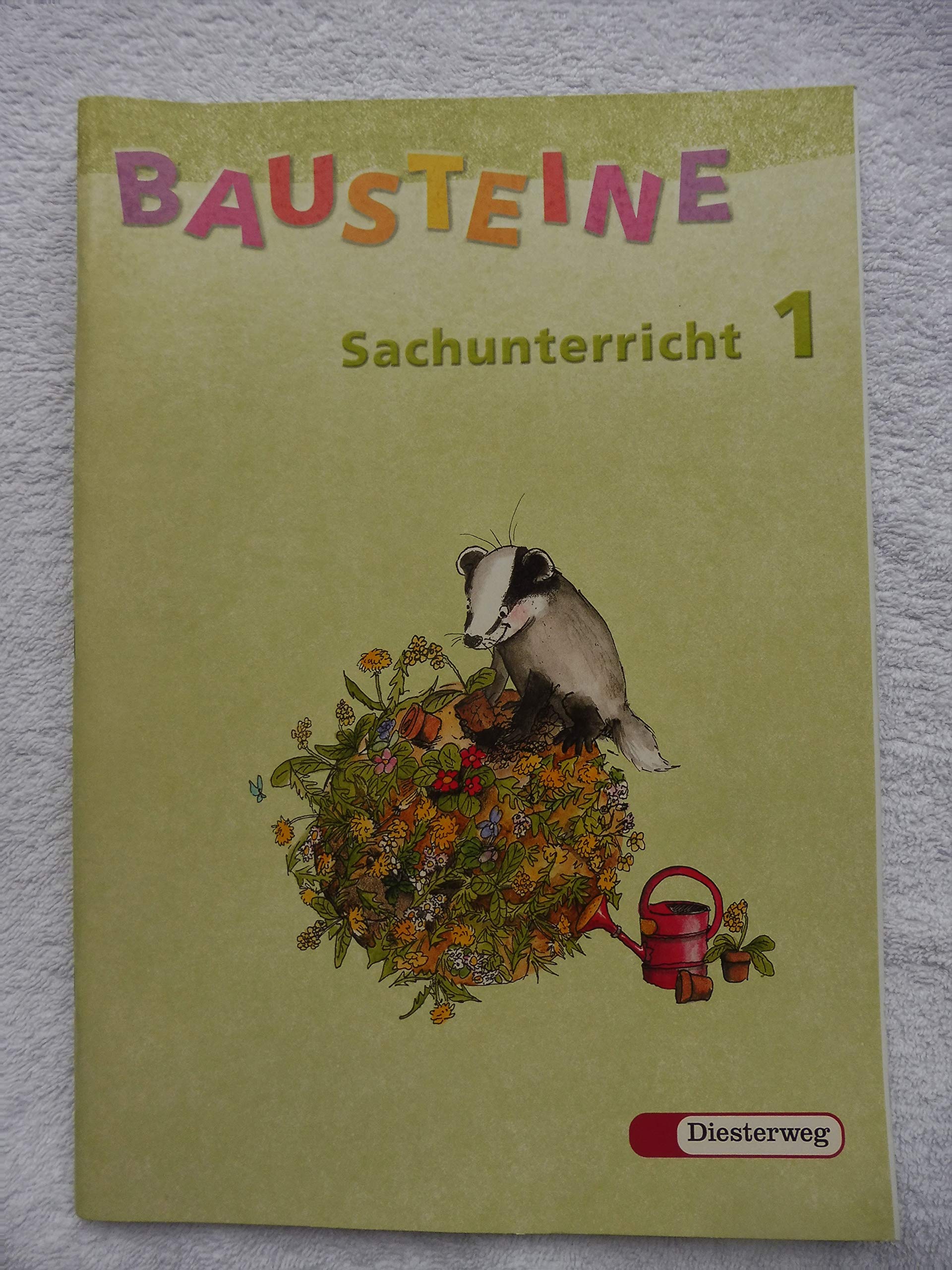 Bausteine Sachunterricht 1. Arbeitsheft. Neubearbeitung Study Guides