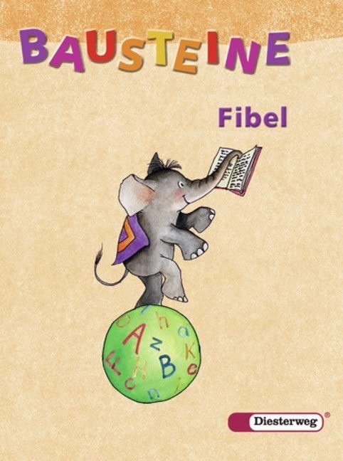 Bausteine Fibel. Fibel. Neubearbeitung. Baden-Württemberg, Berlin, Bremen, Hamburg, Hessen, Niedersachsen, Nordrhein-Westfalen, Rheinland-Pfalz, Saarland, Schleswig-Holstein Study Guides