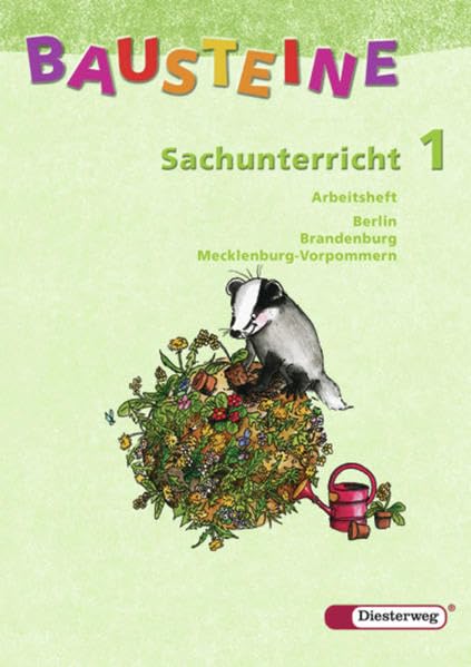 BAUSTEINE Sachunterricht - Ausgabe 2005 für Berlin, Brandenburg und Mecklenburg-Vorpommern: Arbeitsheft 1 Study Guides