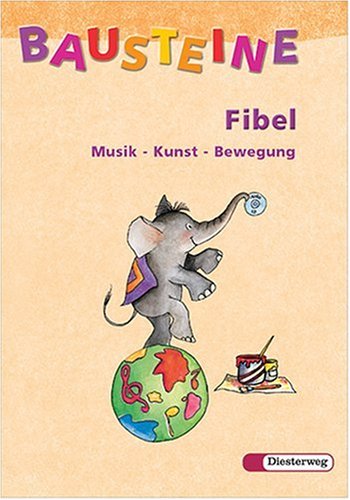 Fibel Begleitheft Musik, Kunst, Bewegung, m. Audio-CD Education & Training
