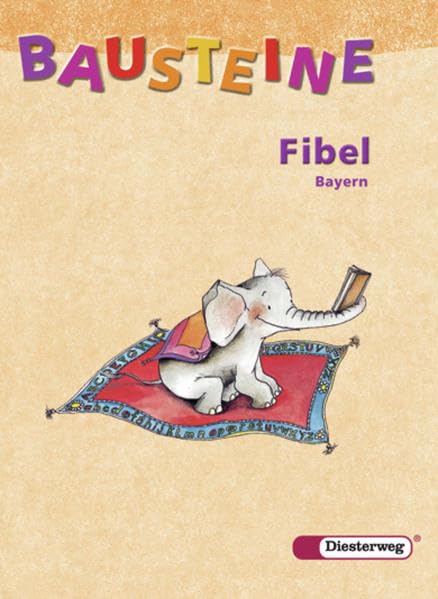Bausteine Fibel. Bayern Study Guides