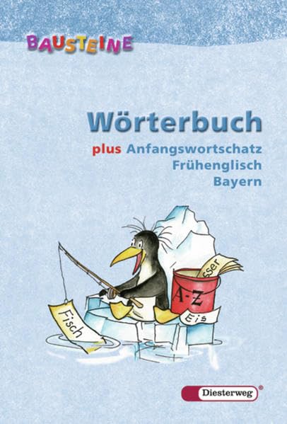Bausteine Wörterbuch plus Anfangswortschatz Frühenglisch. Bayern Study Guides