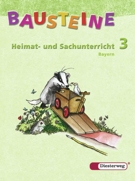 Bausteine Heimat- und Sachunterricht 3. Schülerband. Bayern book
