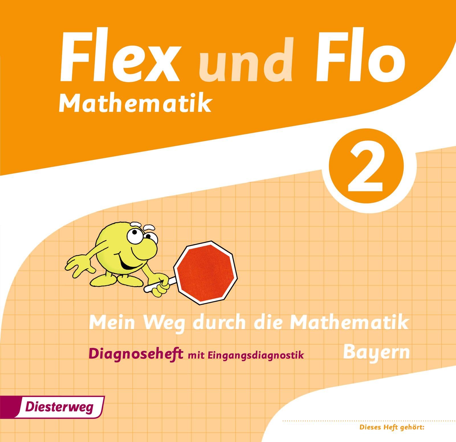 Flex und Flo - Ausgabe 2014 für Bayern: Diagnoseheft 2 Study Guides