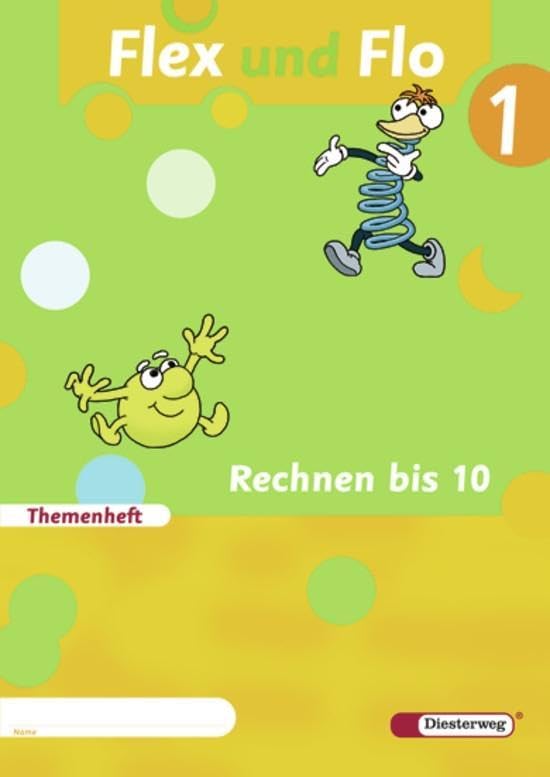 Flex und Flo 1. Themenheft Rechnen bis 10 Study Guides