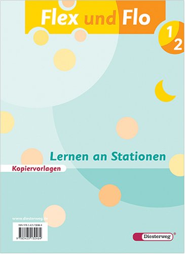 Flex und Flo 1/2 Lernen an Stationen - Kopiervorlagen Books