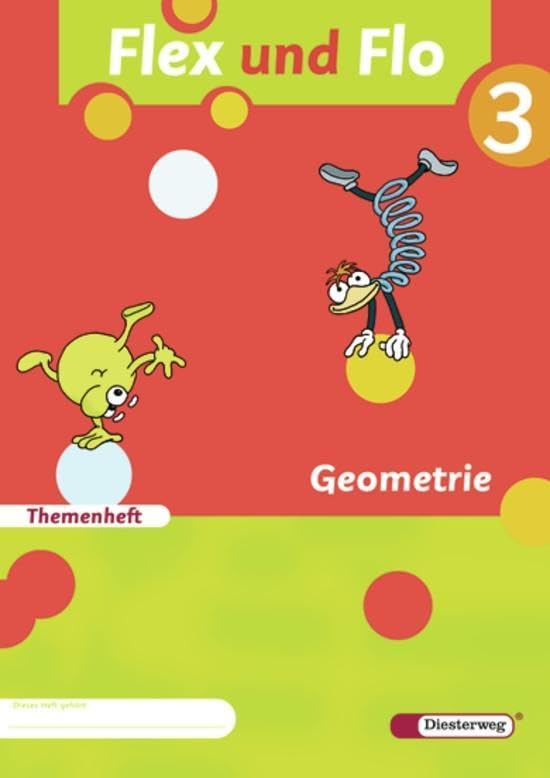 Flex und Flo. Themenheft Geometrie 3 Study Guides