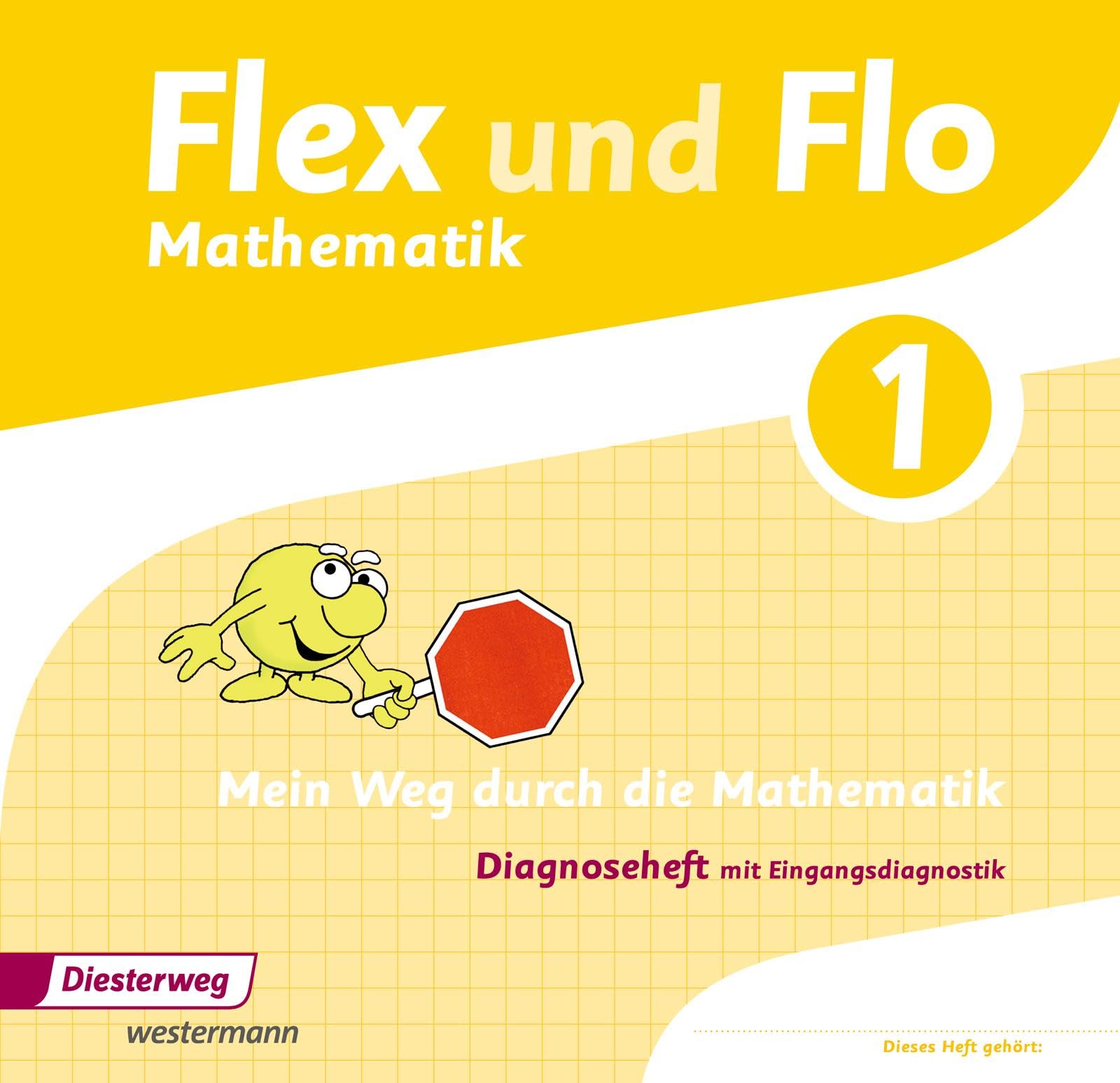 Flex und Flo - Ausgabe 2014: Diagnoseheft 1 Study Guides
