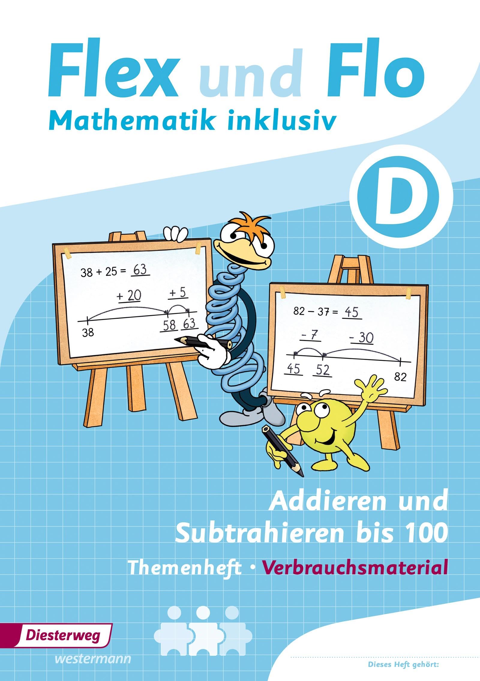 Flex und Flo - Mathematik inklusiv. Addieren und Subtrahieren inklusiv D Study Guides