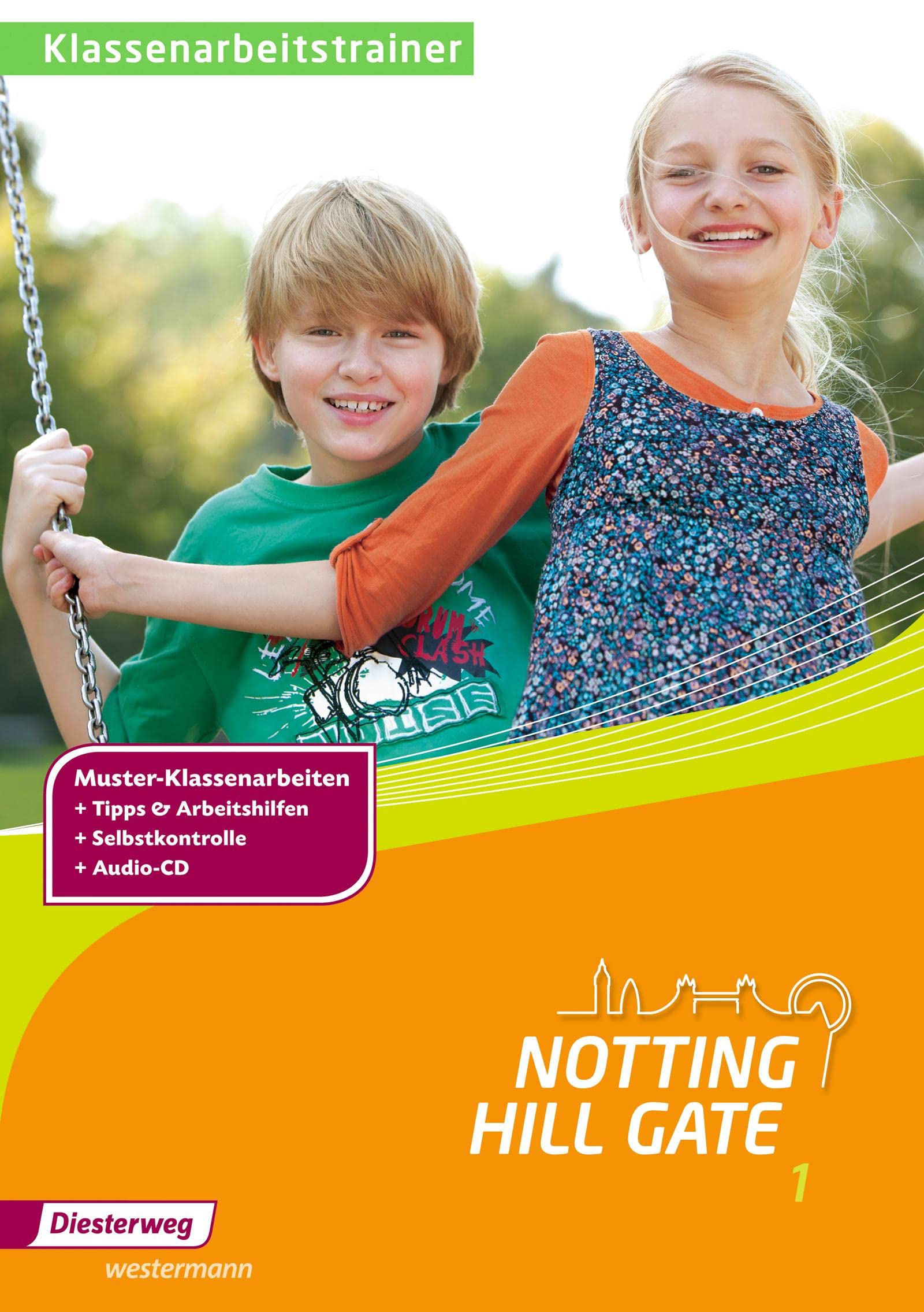 Notting Hill Gate: Klassenarbeitstrainer 1: 5. Schuljahr Foreign Languages ​​& Dictionaries