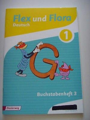 Product Image: Flex und Flora - Deutsch 1 - Buchstabenheft 3