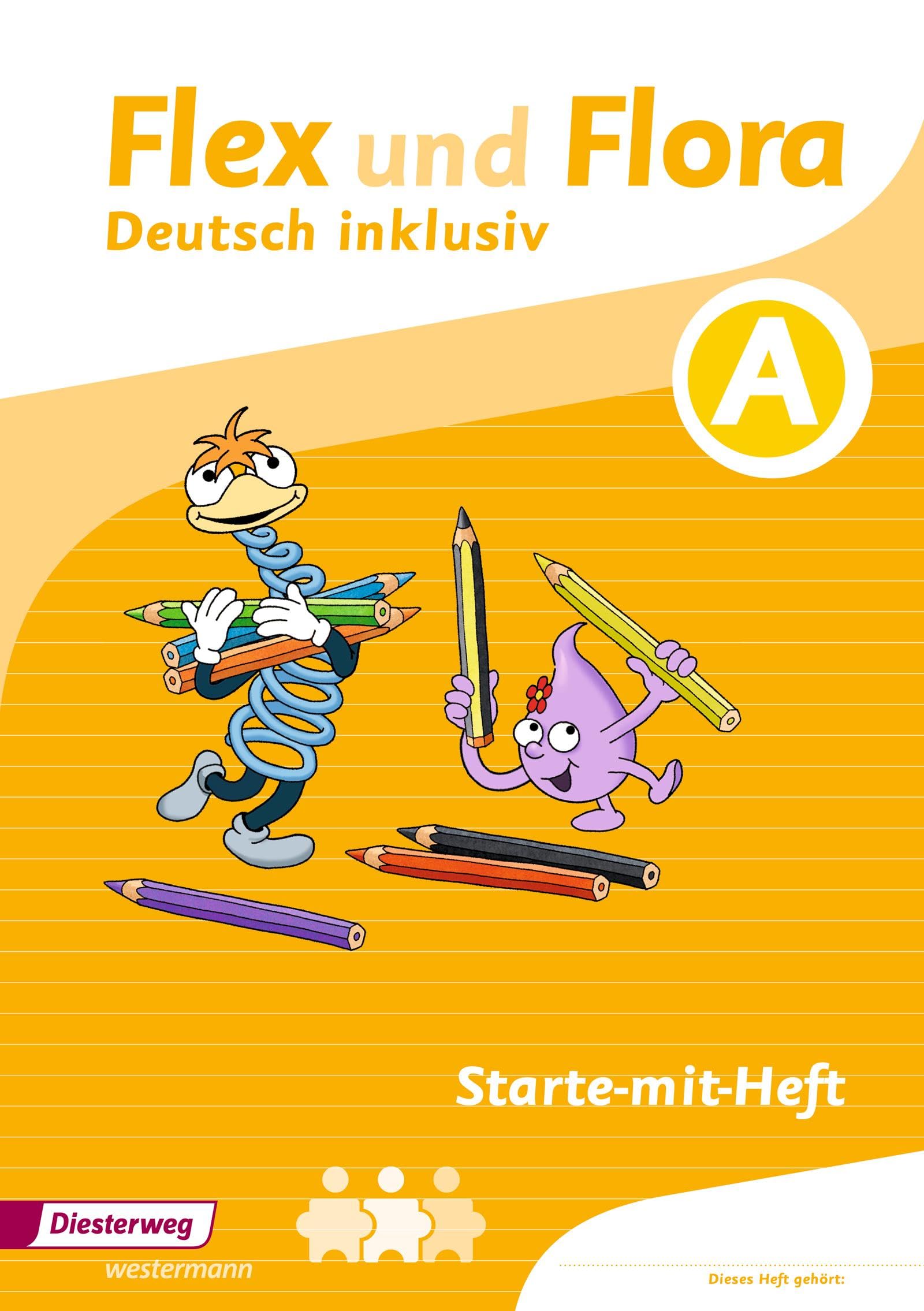 Flex und Flora - Deutsch inklusiv Ausgabe 2017: Starte-mit-Heft inklusiv (A) (Flex und Flora - Deutsch inklusiv: Ausgabe 2013) Study Guides