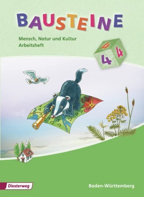BAUSTEINE Mensch, Natur und Kultur - Ausgabe 2009: Arbeitsheft 4 Learning & Reference