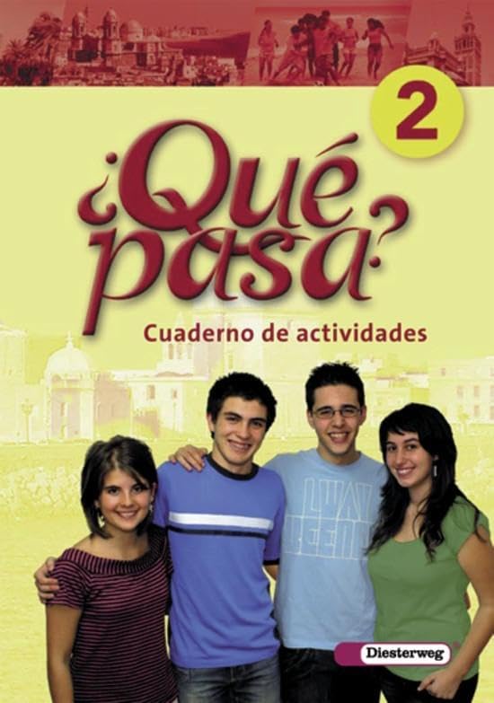 Qué pasa 2. Cuaderno de actividades Foreign Languages ​​& Dictionaries