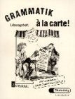 Grammatik à la carte!. Das Übungsbuch zur Grundgrammatik Deutsch: Grammatik a la carte!, neue Rechtschreibung, Bd.2, Mittelstufe, Lösungsheft (Grammatik a La Carte - Level 2) Foreign Languages ​​& Dictionaries