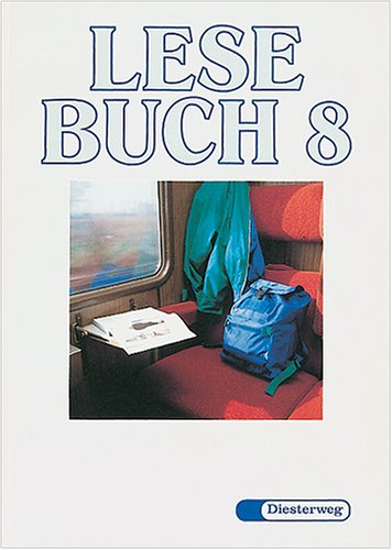 Lesebuch, Allgemeine Ausgabe, neue Rechtschreibung, 8. Schuljahr Study Guides